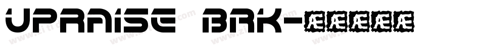 Upraise BRK字体转换